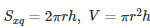 S x q = 2 π r h,V = π r 2 h