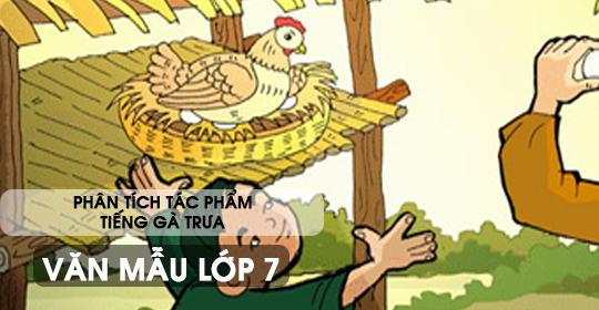 Phân tích tác phẩm Tiếng gà trưa