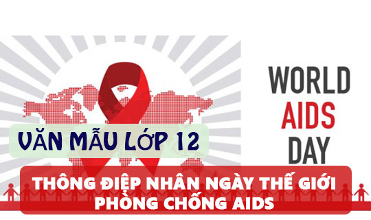 Phân tích Thông điệp nhân ngày thế giới phòng chống AIDS