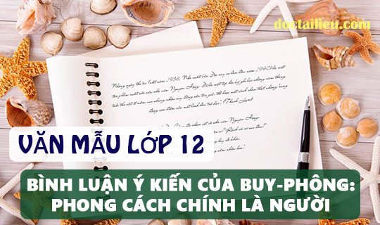 Bình luận ý kiến Phong cách chính là người – Buy-phông