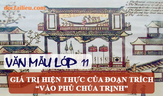 Phân tích giá trị hiện thực của đoạn trích Vào phủ chúa Trịnh