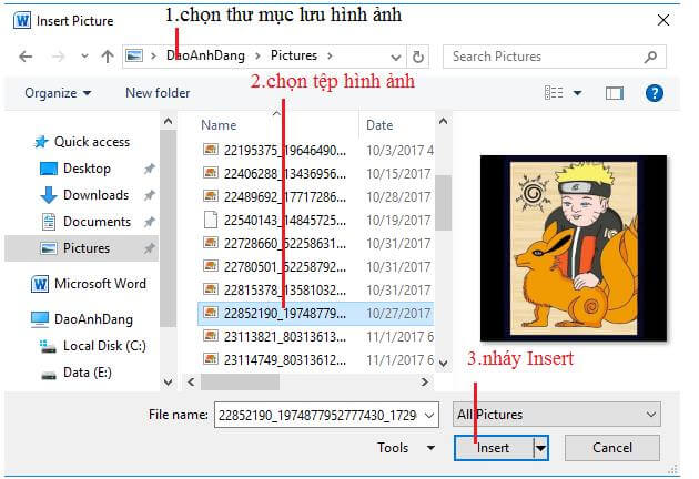 nháy lệnh Picture trên dải lệnh Insert để hiển thị hộp thoại Insert Picture và thực hiện theo các bước như trên hình