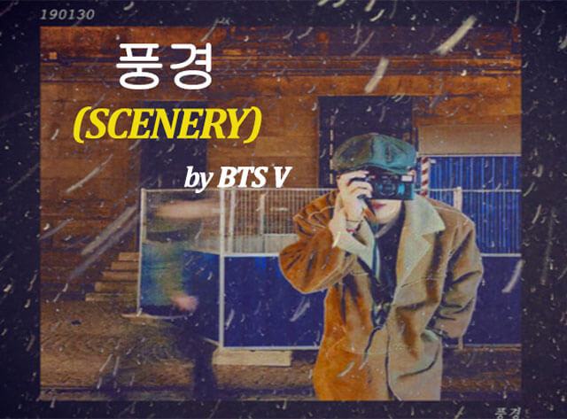 Lyrics vietsub Scenery (풍경) - BTS V (Kim Taehyung)