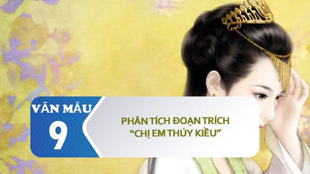 Phân tích Chị em Thúy Kiều (Nguyễn Du) | Phân tích đoạn ...