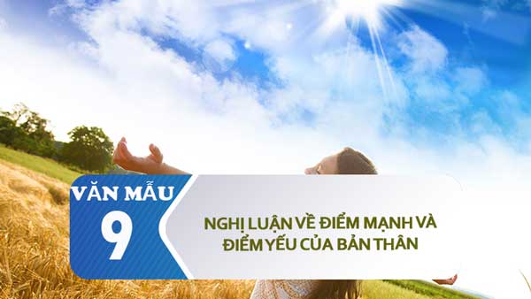 Nghị luận về điểm mạnh và điểm yếu của bản thân