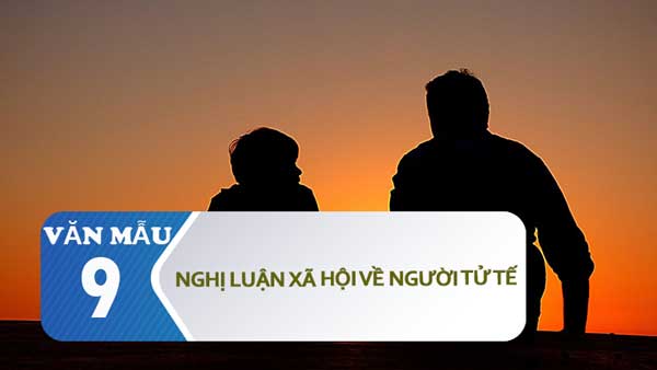 Nghị luận xã hội về người tử tế