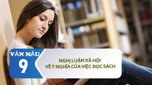 Nghị luận xã hội về ý nghĩa của việc đọc sách