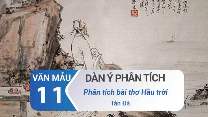 Lập dàn ý phân tích bài thơ Hầu trời – Tản Đà