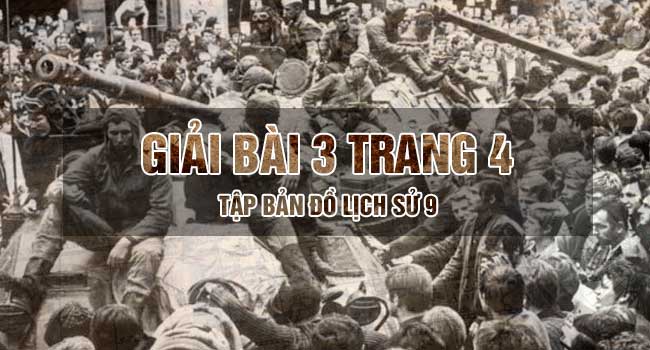 Hướng dẫn giải bài 3 trang 4 tập bản đồ sử 9