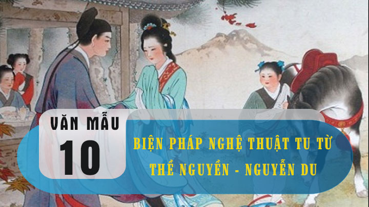 Biện pháp nghệ thuật tu từ trong bài Thề nguyền ( trích Truyện Kiều)