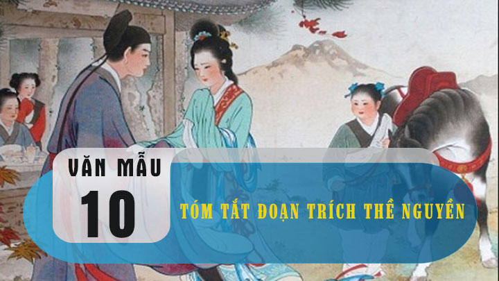 Tóm tắt đoạn trích Thề nguyền (trích Truyện Kiều)