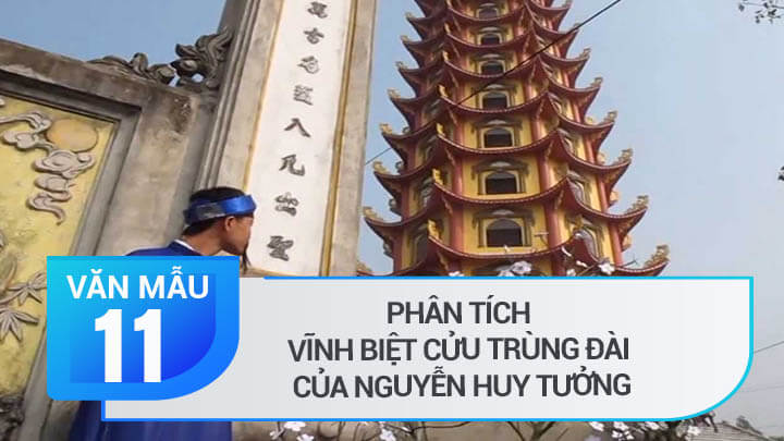 Phân tích Vĩnh biệt cửu trùng đài của Nguyễn Huy Tưởng