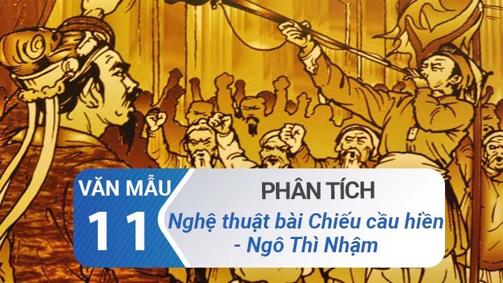 Phân tích nghệ thuật bài Chiếu cầu hiền – Ngô Thì Nhậm