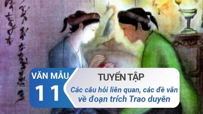 Câu hỏi và các đề văn cho đoạn trích Trao duyên - Nguyễn Du