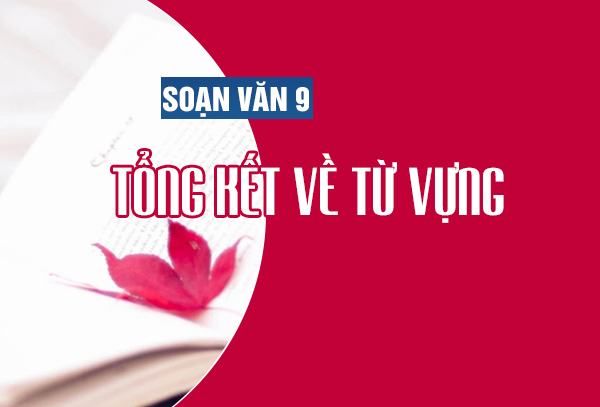 Tổng quan về ôn lại khái niệm nghĩa của từ trong ngôn ngữ học