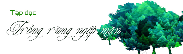 Tập đọc trồng rừng ngập mặn