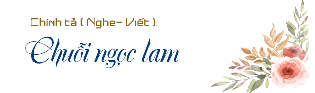 chính tả Chuỗi ngọc lam