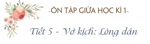 Ôn tập giữa học kì 1 - Tiết 5 SGK Tiếng Việt 5 tập 1