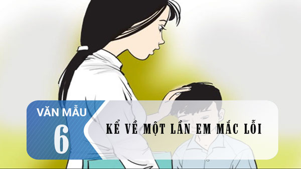 Kể về một lần em mắc lỗi