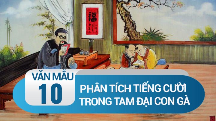 Phân tích tiếng cười trong Tam đại con gà