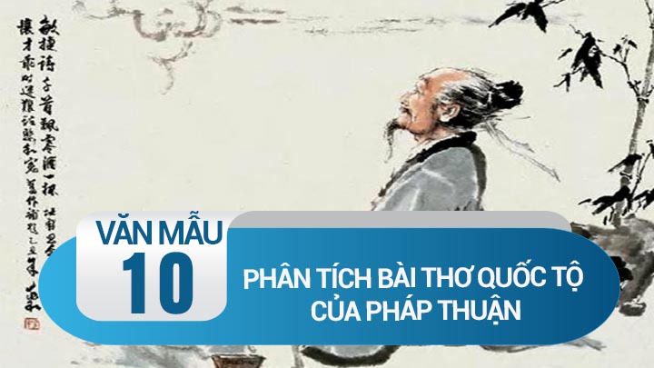 Phân tích bài thơ Quốc tộ của Pháp Thuận