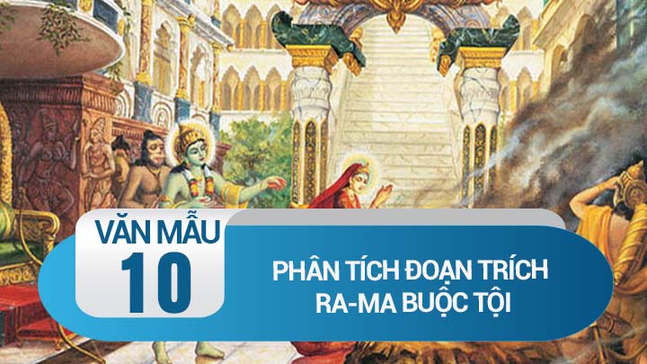 Phân tích đoạn trích Ra-ma buộc tội