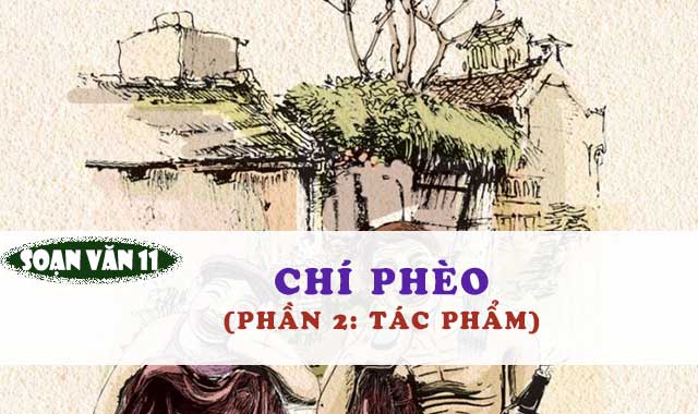 Soạn bài Chí Phèo phần 2: Tác phẩm