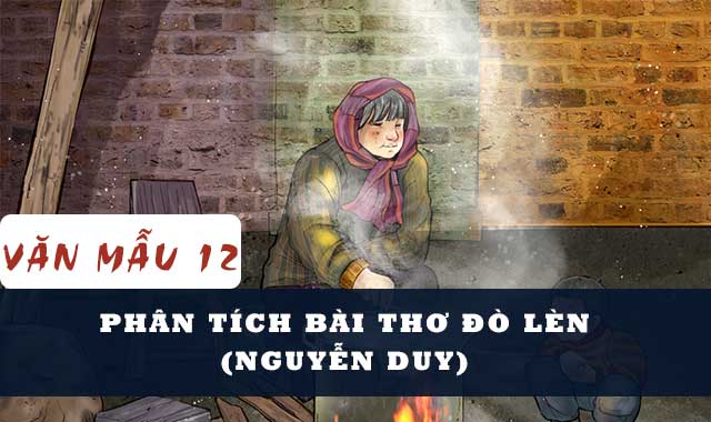 Phân tích bài thơ Đò Lèn của Nguyễn Duy