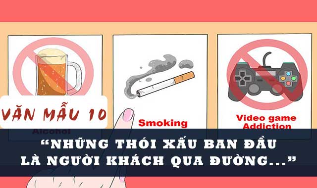 Nghị luận Những thói xấu ban đầu là người khách qua đường