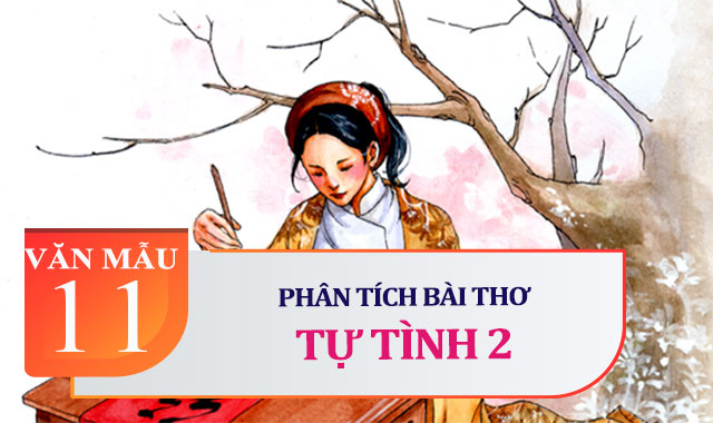 Phân tích bài thơ Tự tình 2 của Hồ Xuân Hương