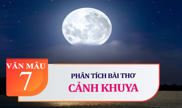 Phân tích bài thơ Cảnh khuya (Hồ Chí Minh)