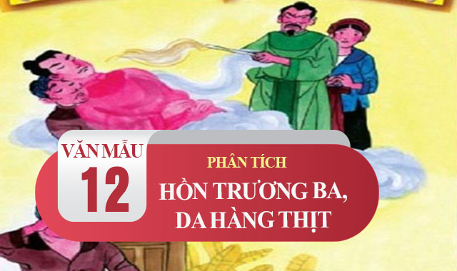 Phân tích vở kịch Hồn Trương Ba da hàng thịt