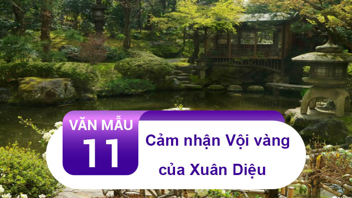 Cảm nhận bài thơ Vội vàng của Xuân Diệu