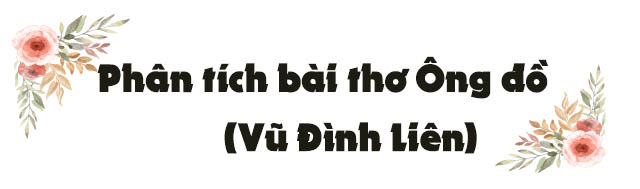 Phân tích bài thơ Ông đồ của Vũ Đình Liên