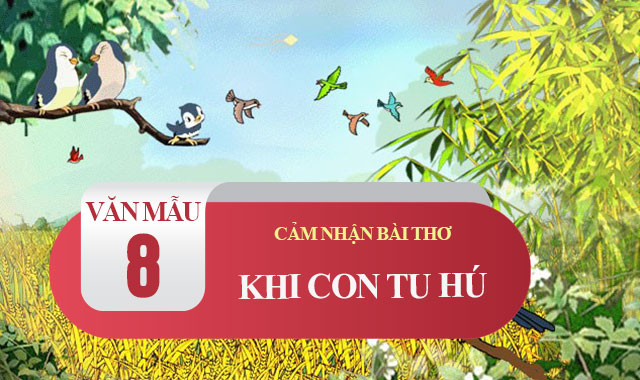 Cảm nhận bài thơ Khi con tu hú (Tố Hữu)