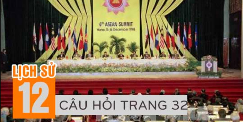 Trình bày hoàn cảnh ra đời của tổ chức ASEAN… | Lịch sử lớp 12