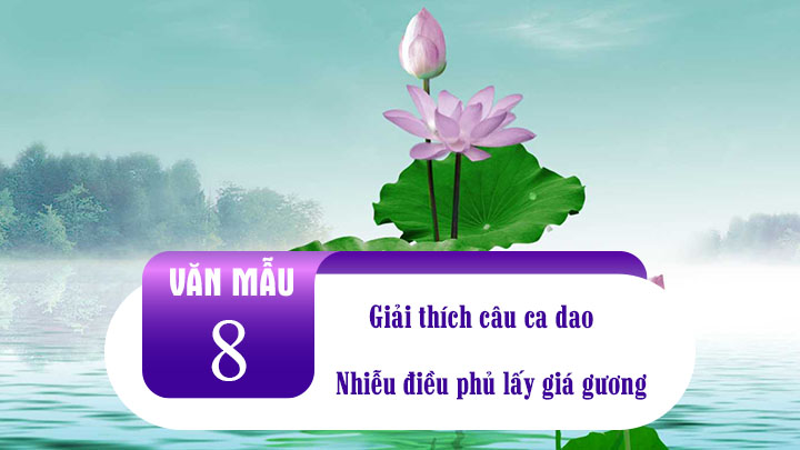 Giải thích câu ca dao Nhiễu điều phủ lấy giá gương