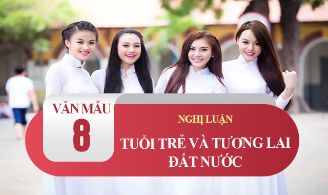 Nghị luận về tuổi trẻ và tương lai đất nước