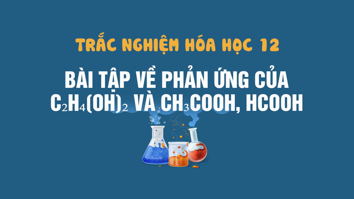Khi cho C2H4(OH)2 phản ứng với hỗn hợp gồm CH3COOH và HCOOH trong môi trường axit (H2SO4), số lượng đieste tối đa thu được là bao nhiêu?

