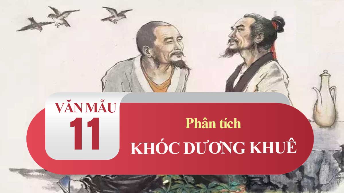 Phân tích bài Khóc Dương Khuê của Nguyễn Khuyến