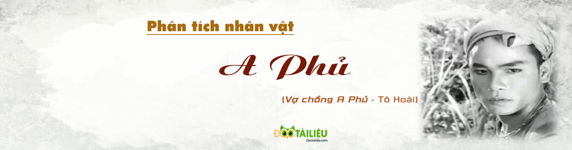 A Phủ có tính cách như thế nào?
