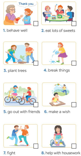 Tick the activities children should do at Tet and cross the one they shouldn't