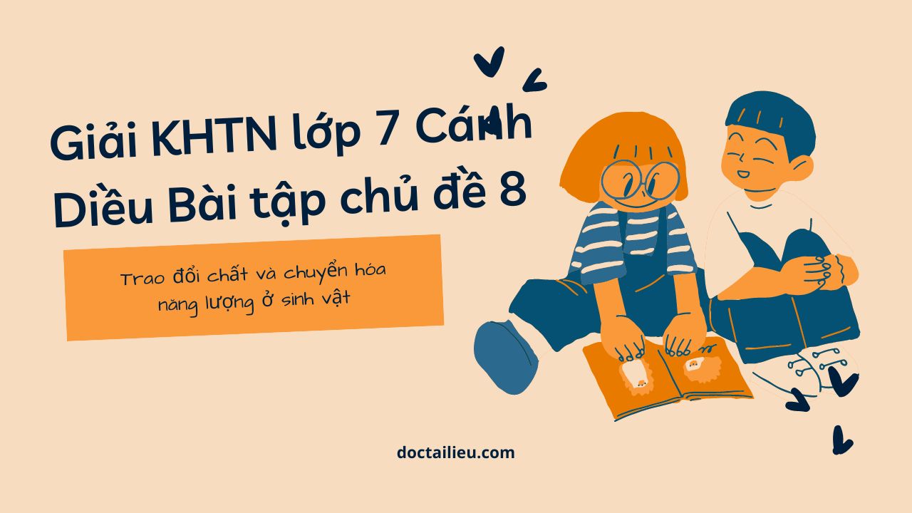 Gi i khtn l p 7 c nh di u b i t p ch 8