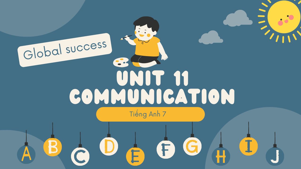 unit 2 lớp 11 global success communication