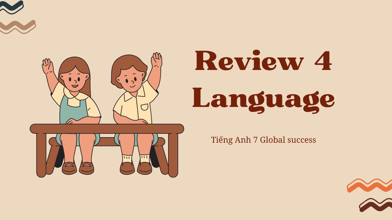 tiếng anh 7 unit 12 language