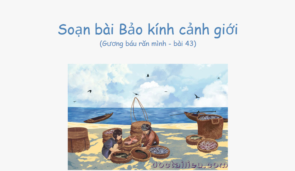 Soạn Bài Bảo Kính Cảnh Giới Kết Nối Tri Thức Với Cuộc Sống