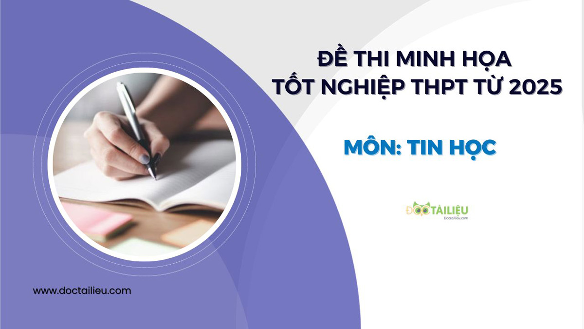 Đề minh họa thi tốt nghiệp THPT môn Tin năm 2025