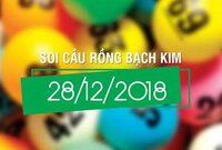 Rồng Bạch Kim 28/12/2018: Nhận định soi cầu XSMB thứ 6 ngày 28/12/2018