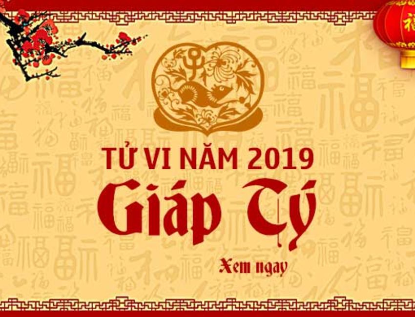 Tử vi Giáp Tý 2019 nam mạng: Hao tiền tốn của một thời khó khăn