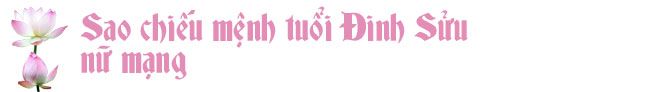 Sao chiếu mệnh Đinh Sửu 2019 nữ mạng